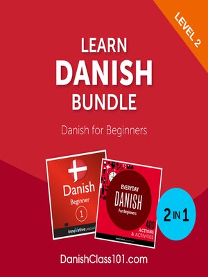 cover image of Learn Danish Bundle: Danish for Beginners, Level 2